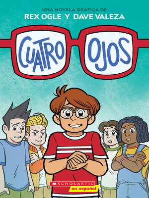 cover image of Cuatro ojos